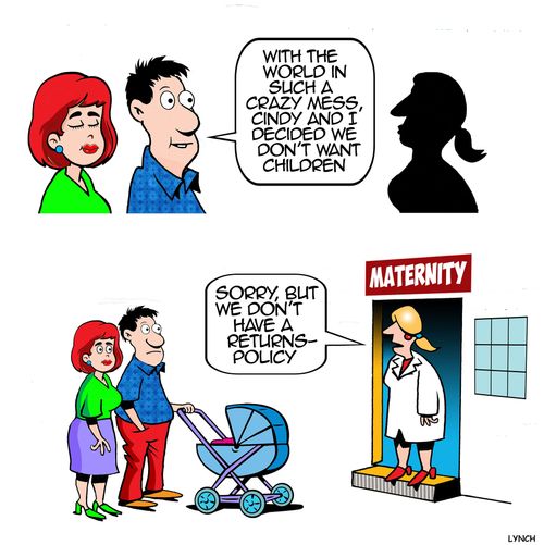 "With the world such a crazy mess, Condy and I decided we don't want children."