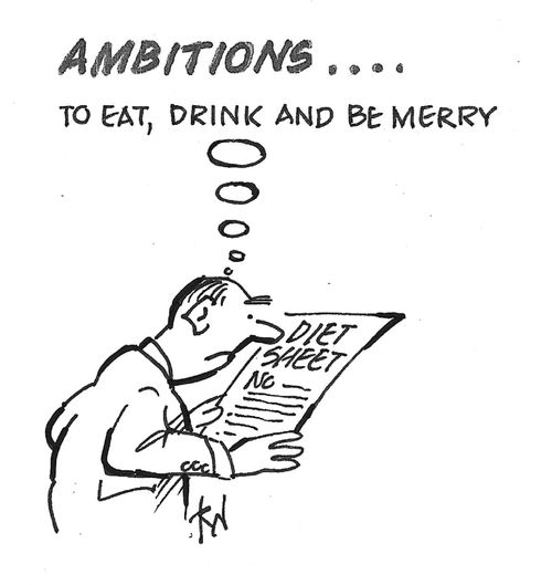 "Ambitions... to eat, drink and be merry."
