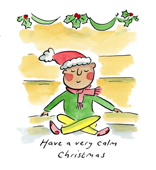 Have a very calm Christmas