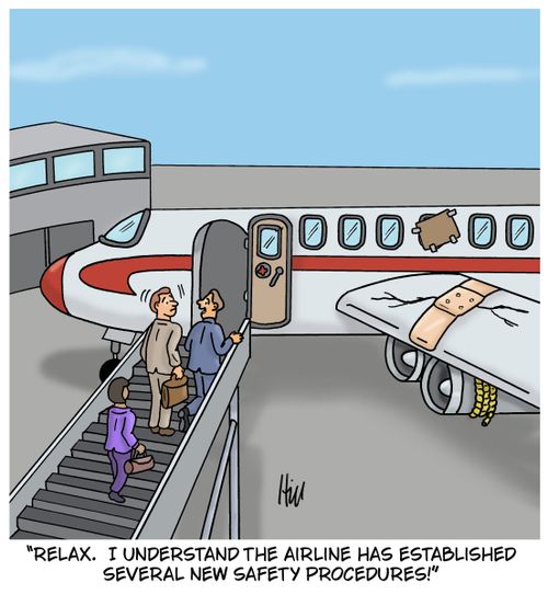 "Relax. I understand the airline has established several new safety procedures!"