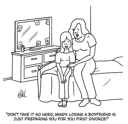"Don't take it so hard, Mindy. Losing a boyfriend is just preparing you for your first divorce!"
