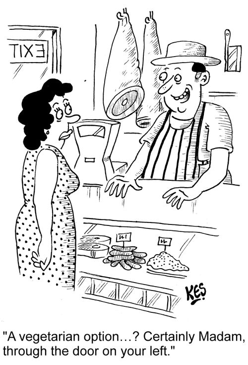 "A vegetarian option...? Certainly Madam, through the door on your left."