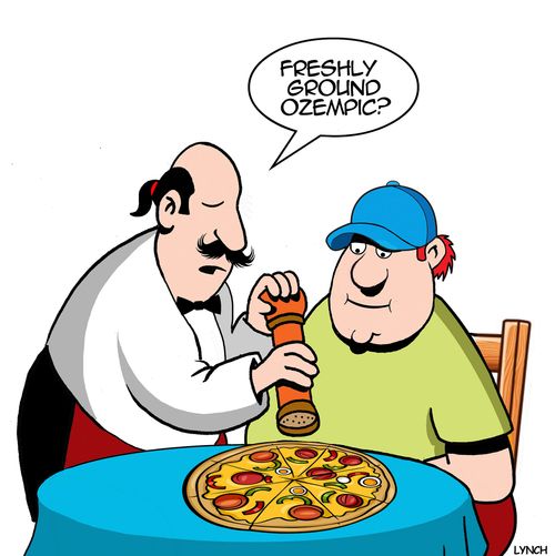 "Freshly ground Ozempic?"