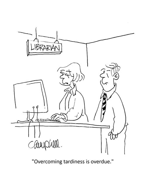 "Overcoming tardiness is overdue."