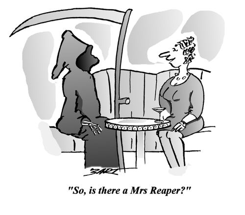 "So, is there a Mrs Reaper?"