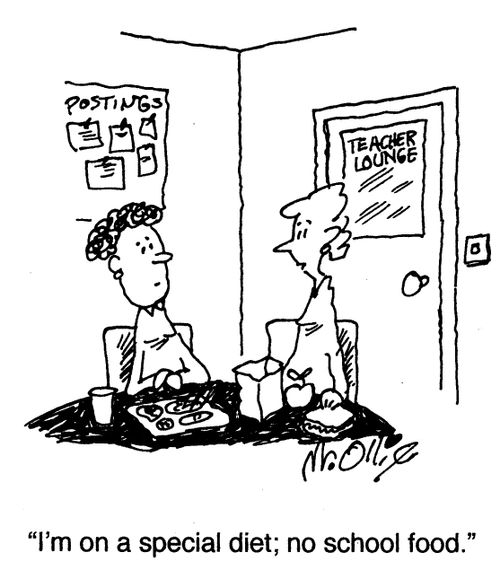 "I'm on a special diet; no school food."