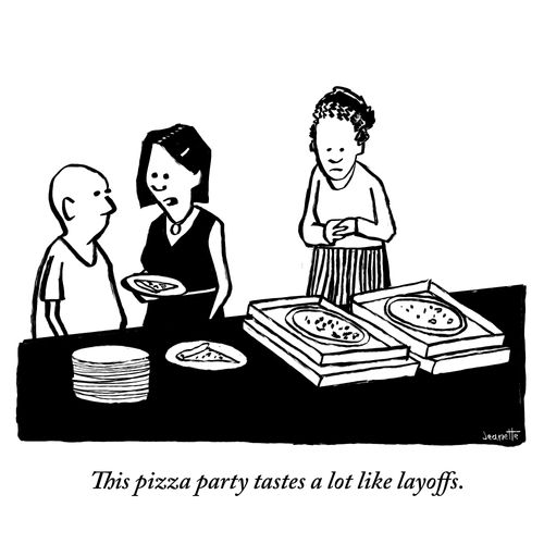 "This pizza party tastes a lot like layoffs."