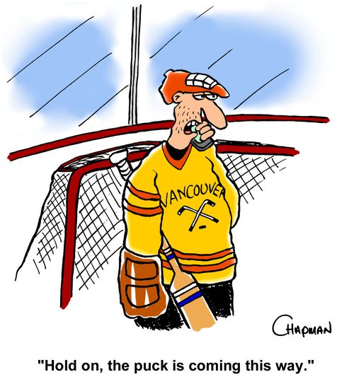 "Hold on, the puck is coming this way."