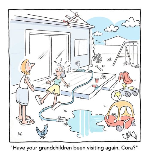 "Have your grandchildren been visiting again, Cora?"