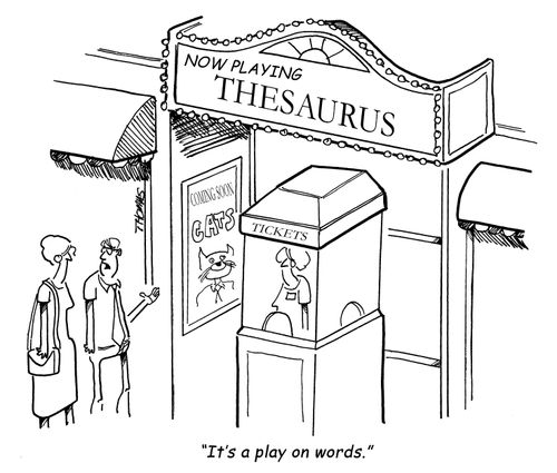 "It's a play on words."