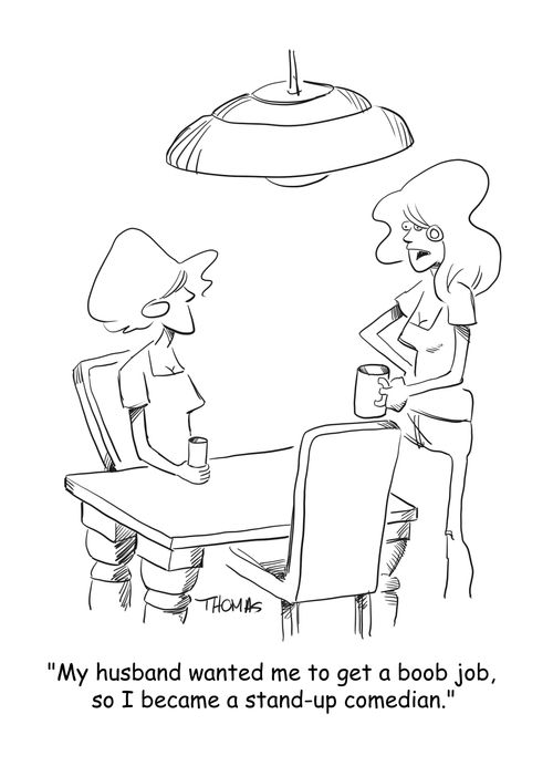 "My husband wanted me to get a boob job, so I became a stand-up comedian."