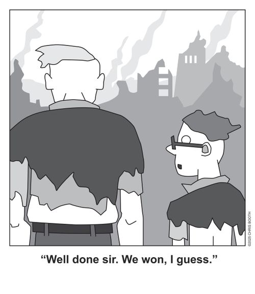 "Well done sir. We won, I guess."
