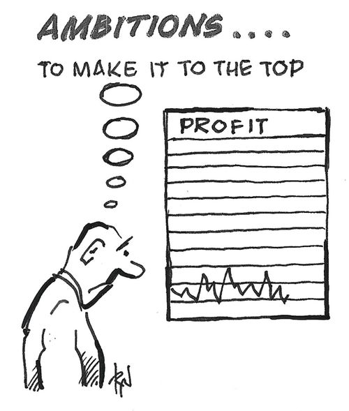 Ambitions. . . To Make It To The Top.