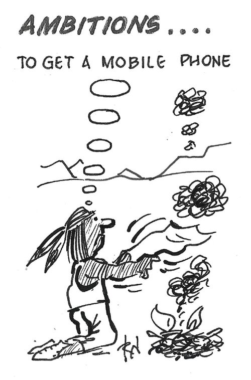 "Ambitions. . . To get a mobile phone."