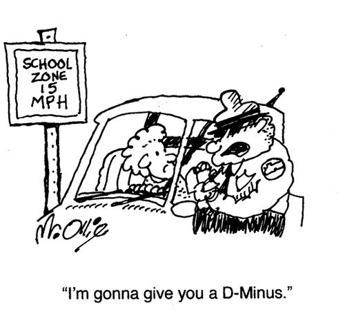 "I'm gonna give you a D-Minus."