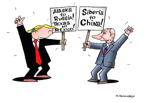 “Alaska to Russia! Texas to Mexico! Siberia to China!”