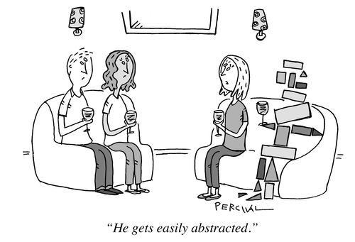 "He gets easily abstracted."