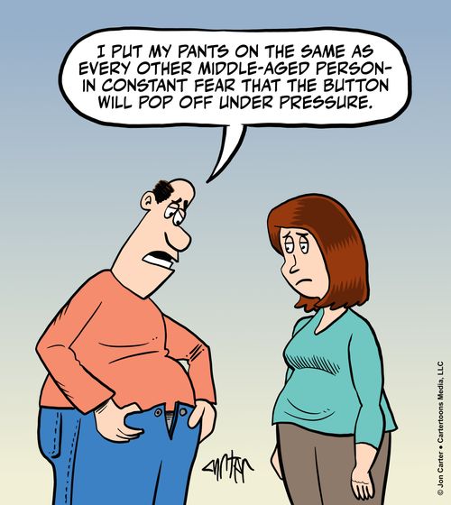 "I put my pants on the same as every other middle-aged person—in constant fear that the button will pop off under pressure."