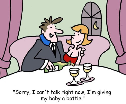 Sorry, I can't talk right now, I'm giving my baby a bottle.