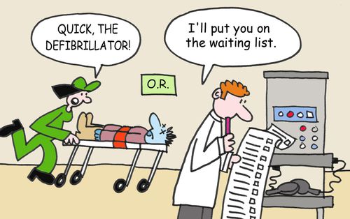 "I'll put you on the waiting list."