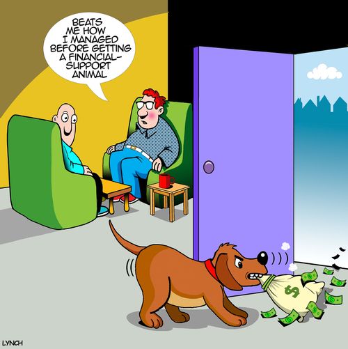 "Beats me how I managed before getting a financial support animal."