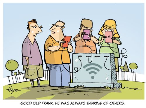 "Good old Frank. He was always thinking of others."