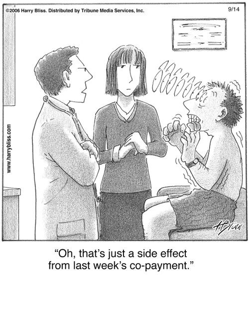 "Oh, that's just a side effect from last week's co-payment."