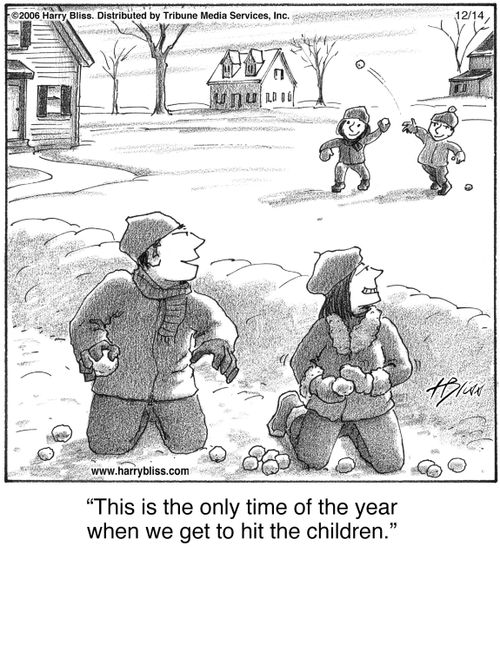 "This is the only time of the year when we get to hit the children."