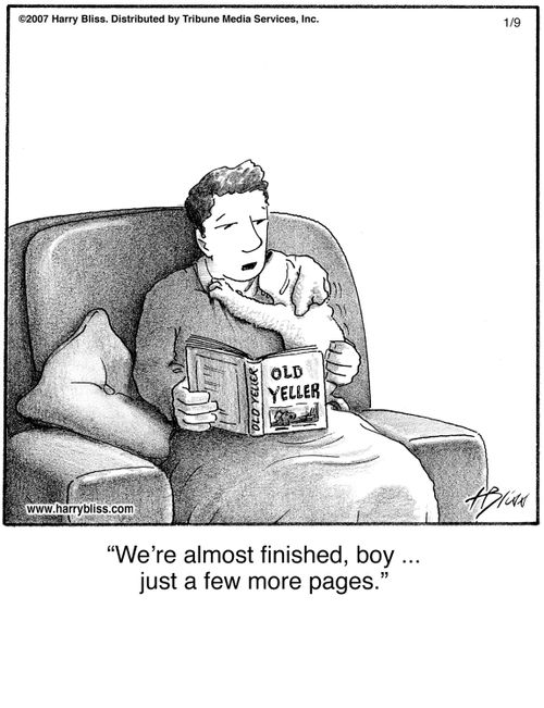 "We’re almost finished, boy ... just a few more pages."
