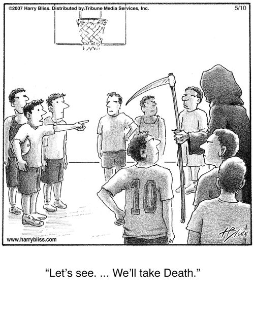 "Let's see. ... We'll take Death."