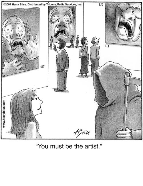 "You must be the artist."