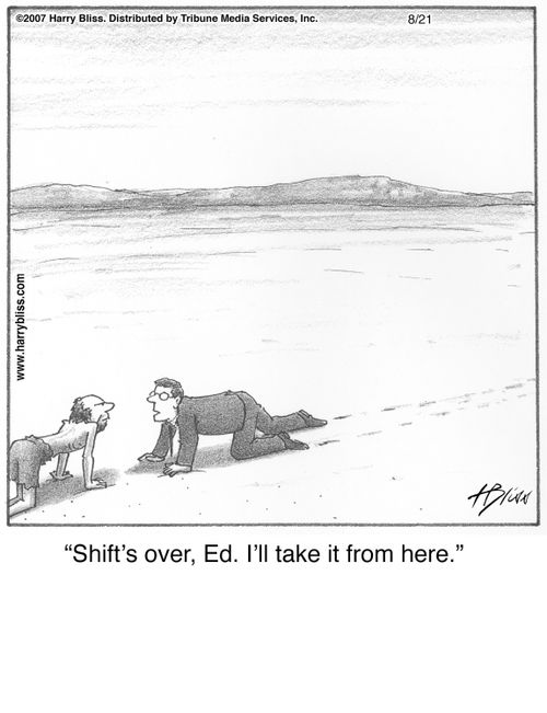 "Shift’s over, Ed. I’ll take it from here."