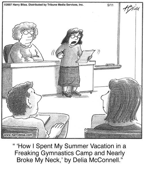 "‘How I Spent My Summer Vacation in a Freaking Gymnastics Camp and Nearly Broke My Neck,’ by Delia McConnell."