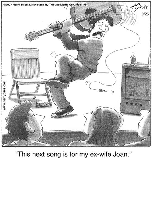 "This next song is for my ex-wife Joan."