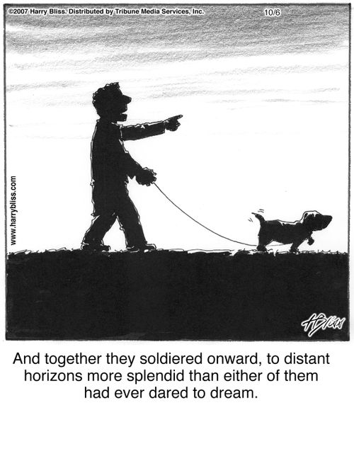"And together they soldiered onward, to distant horizons more splendid than either of them had ever dared to dream."