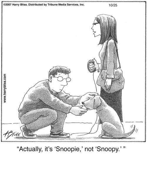 "Actually, it's 'Snoopie,' not 'Snoopy.'"