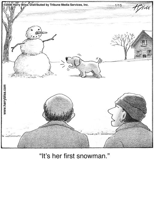 "It's her first snowman."