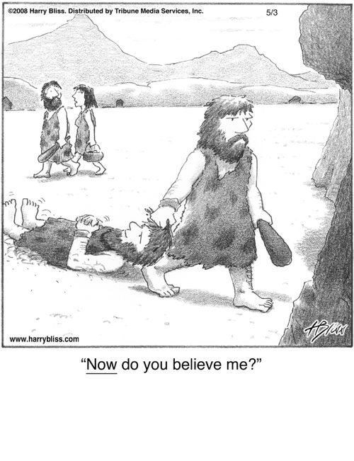"Now do you believe me?"