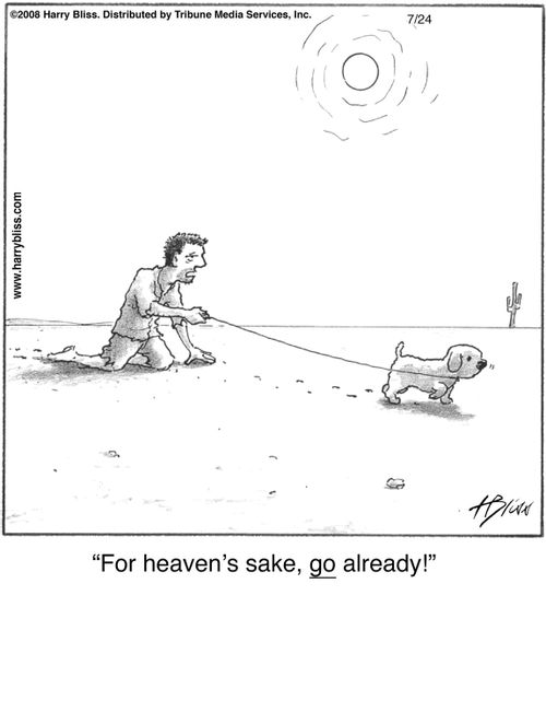"For heaven’s sake, go already!"