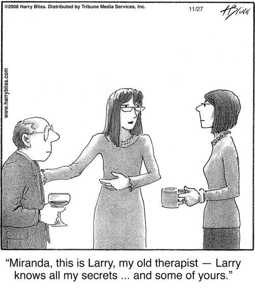 "Miranda, this is Larry, my old therapist — Larry knows all my secrets ... and some of yours."