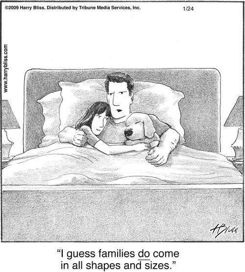"I guess families do come in all shapes and sizes."
