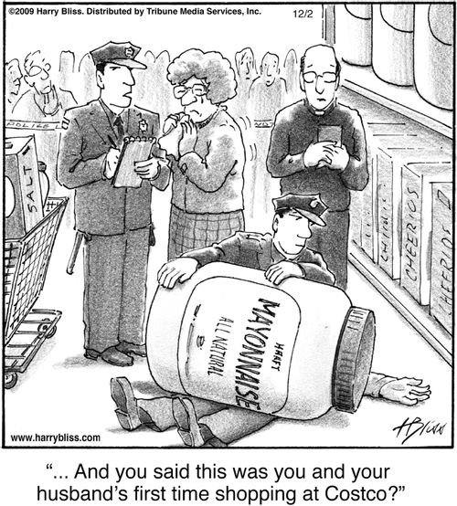 "... And you said this was you and your husband's first time shopping at Costco?"