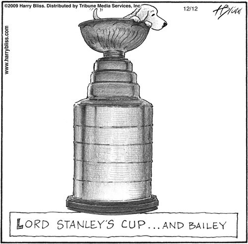 "Lord Stanley's Cup...and Bailey"