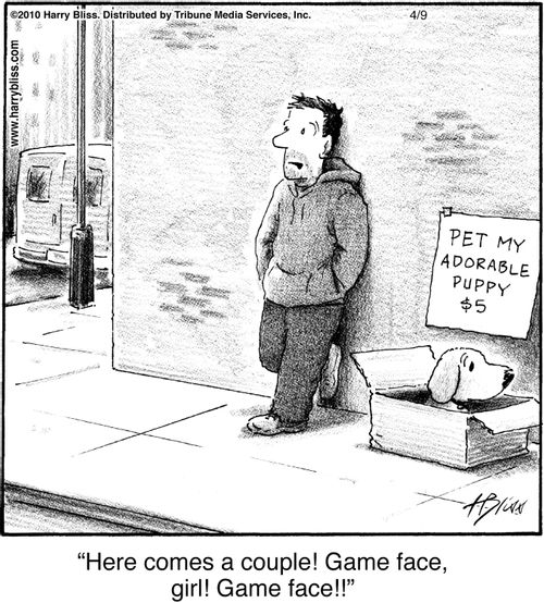 "Here comes a couple! Game face, girl! Game face!!"