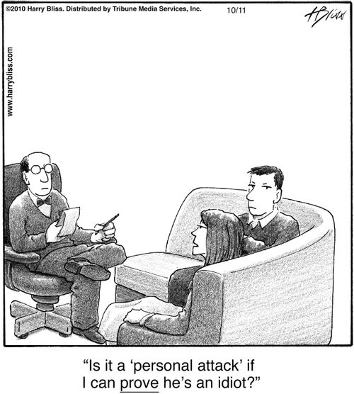 "Is it a 'personal attack' if I can prove he’s an idiot?"