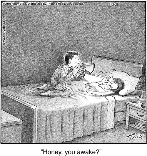 "Honey, you awake?"