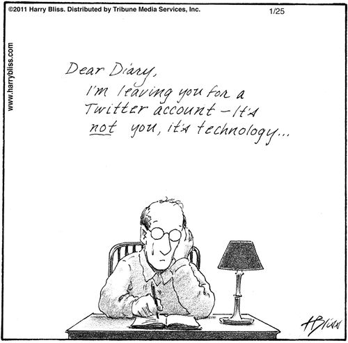 "Dear diary, I'm leaving you for a Twitter account—it's not you, it's technology..."