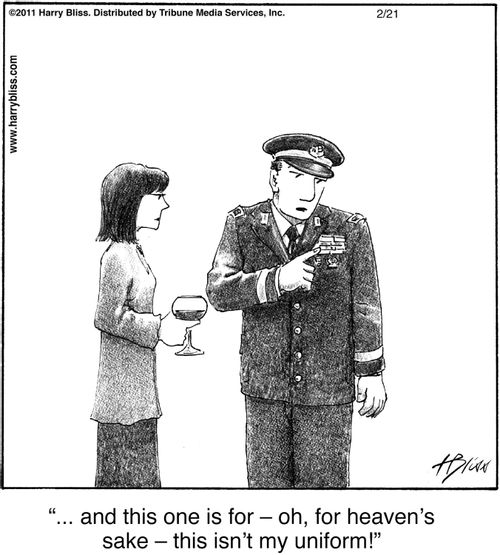 "... and this one is for – oh, for heaven’s sake – this isn’t my uniform!"