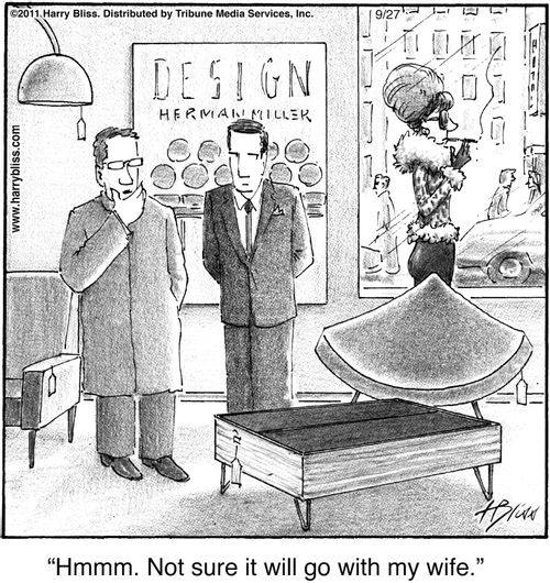 "Hmmm. Not sure it will go with my wife."
