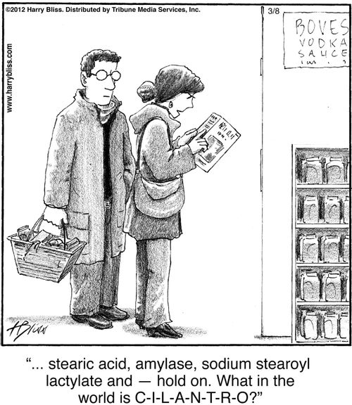 "... stearic acid, amylase, sodium stearoyl lactylate and — hold on. What in the world is C-I-L-A-N-T-R-O?"